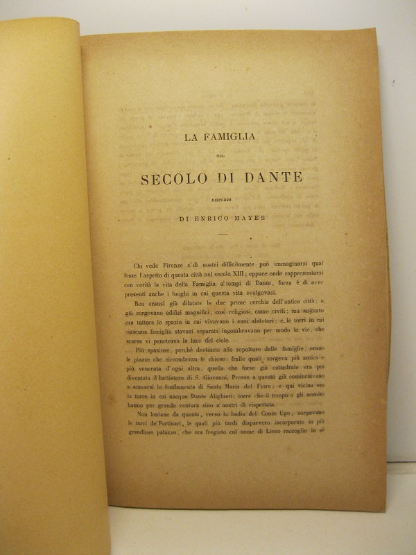 La famiglia nel secolo di Dante. Discorso